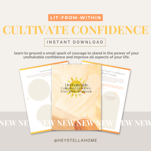 UNSHAKEABLE CONFIDENCE For Life Journaling Ritual Workbook + Printable Guide
