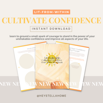 UNSHAKEABLE CONFIDENCE For Life Journaling Ritual Workbook + Printable Guide