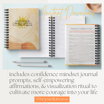 UNSHAKEABLE CONFIDENCE For Life Journaling Ritual Workbook + Printable Guide